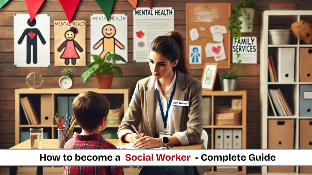 How-to-become-a-19-1024x576 Social Worker: The Ultimate Career Guide in 2025
