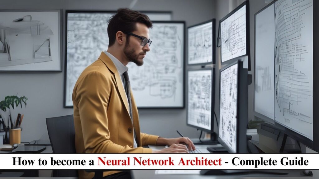 How-to-become-an-20-1024x576 Neural Network Architect: The Complete Career Guide in 2025
